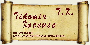 Tihomir Kotević vizit kartica
